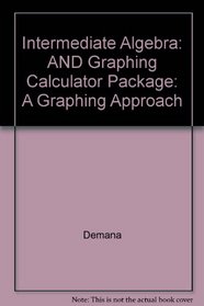 Intermediate Algebra: A Graphing Approach/Resource Manual