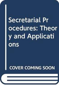 Secretarial Procedures: Theory and Applications