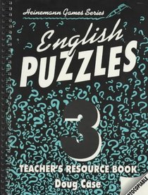 English Puzzles: Teachers' Resource Book No. 3 (Heinemann Games) (French Edition)