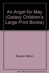 Angel for May (Galaxy Children's Large Print Books)