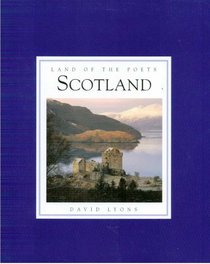 Land of the Poets: Scotland