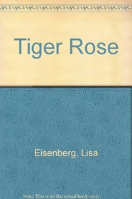 Tiger Rose