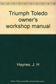 Triumph Toledo owner's workshop manual
