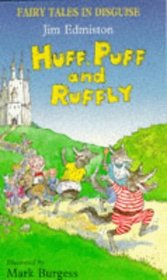 Huff Puff and Ruffly (Dolphin Books)