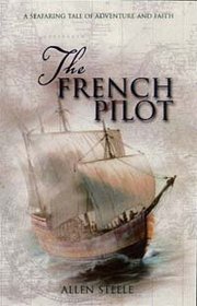 The French Pilot - A Seafaring Tale of Aventure and Faith