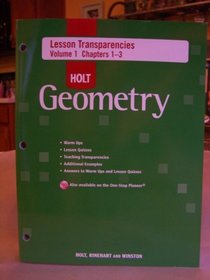 Holt Geometry. Lesson Transparencies Volume 1 Chapter1 Through 3.