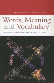 Words, Meaning And Vocabulary: An Introduction to Modern English Lexicology (Open Linguistics)
