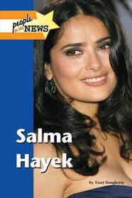 Salma Hayek (People in the News)