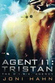 Agent I1: Tristan (D.I.R.E. Agency, Bk 1)
