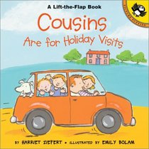 Cousins are for Holiday Visits (Lift-the-Flap)
