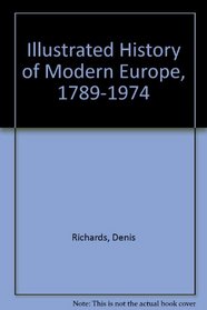 Illustrated History of Modern Europe, 1789-1974