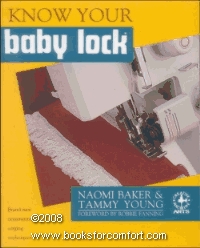 Know your babylock (Creative machine arts series)