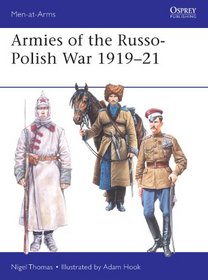 Armies of the Russo-Polish War 1919-21 (Men-at-Arms)