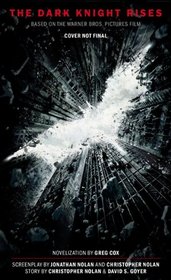 The Dark Knight Rises: The Official Novelization