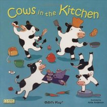 Cows in the Kitchen (Classic Books With Holes)