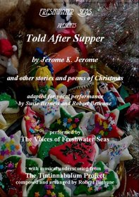 Told After Supper and other stories and poems of Christmas