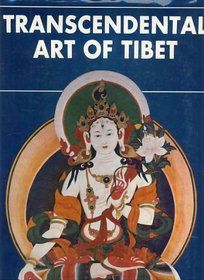 Transcendental Art of Tibet (Sata-pitaka series)