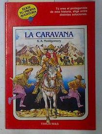 Caravana, La (Spanish Edition)