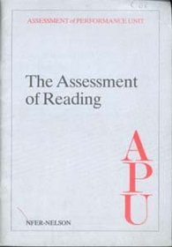 The Assessment of Performance Unit: Assessment of Reading: Pupils Aged 11 and 15