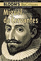 Miguel De Cervantes (Bloom's Biocritiques)