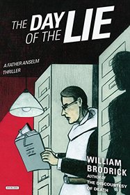 The Day of the Lie: A Father Anselm Thriller (Father Anselm Thrillers)
