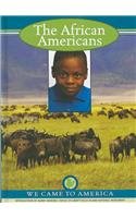 The African Americans (Welcome to America)