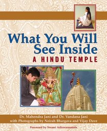 What You Will See Inside a Hindu Temple (What You Will See Inside)