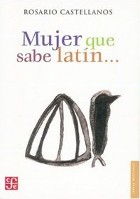 Mujer que sabe latin (Literatura) (Spanish Edition)
