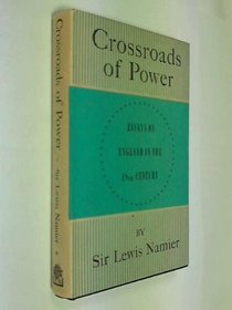 Crossroads of Power: Essays on Eighteenth-Century England