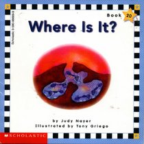 Where Is It? (Scholastic Phonics Readers)