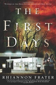 The First Days (As the World Dies, Bk 1)