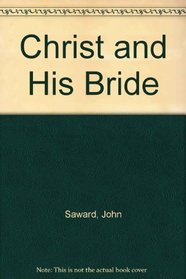 Christ and His Bride