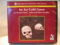 An Ice Cold Grave