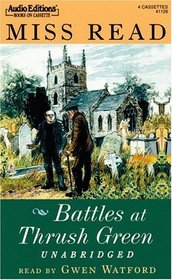 Battles at Thrush Green (Audio Editions Mystery Masters)