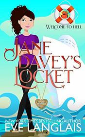 Jane Davey's Locket: A Hell Cruise Adventure (Welcome to Hell)