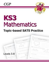 KEY STAGE 3 MATHEMATICS: ESSENTIAL SATS PRACTICE LEVELS 5-8 PT. 1 & 2 (ESSENTIAL EXAM PRACTICE)