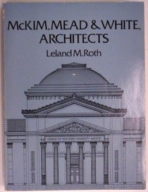 McKim, Mead and White, Architects