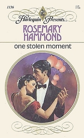 One Stolen Moment (Harlequin Presents, No 1136)
