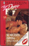 Se Necesita Esposa  (The Wilde Bunch) (Harlequin Deseo) (Spanish Edition)