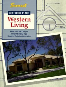 Western Living (Best Home Plans)