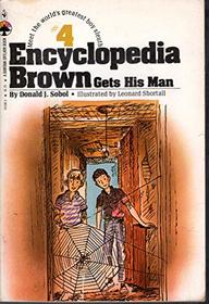 Encycolpedia Brown Gets His Man (Encycolpedia Brown #4)