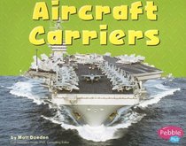 Aircraft Carriers (Mighty Machines)