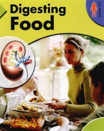 Digesting Food (Body Science)