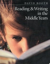 Reading and Writing in the Middle Years
