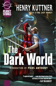 The Dark World (Planet Stories)