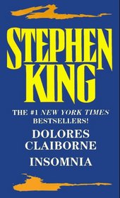 Stephen King: The #1 New York Times Bestsellers! : Dolores Claiborne/Insomnia