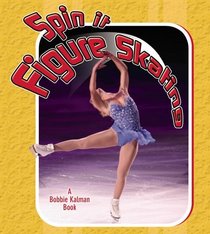Spin it Figure Skating (Sports Starters)