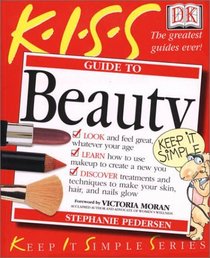 KISS Guide to Beauty