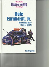 Dale Earnhardt Jr: Nascar Road Racer/Piloto De Nascar (Hot Shots / Grandes Idolos)