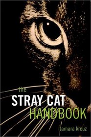 The Stray Cat Handbook